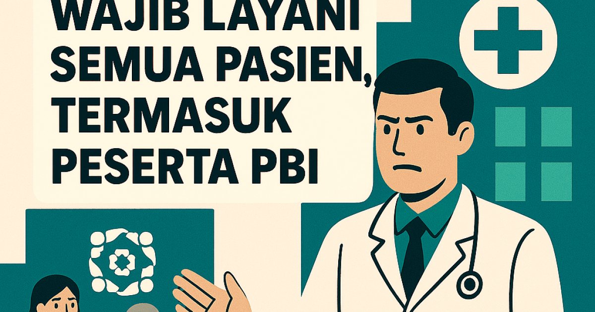 BPJS Kesehatan Ingatkan Rumah Sakit: Wajib Layani Semua Pasien, Termasuk Peserta PBI