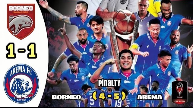 Hasil Final Piala Presiden 2024 : Borneo vs Arema, Singo Edan Juara Usai Menang Drama Adu Pinalti