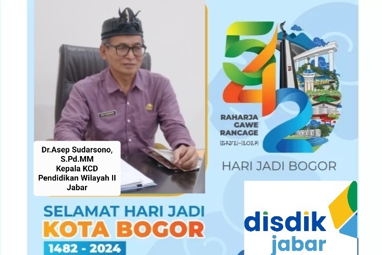 Kepala KCD Pendidikan Jabar Wilayah II, Mengucapkan Selamat Hari Jadi Bogor ke-542 Tahun